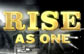 ơ籭Ӫ߻ Rise As One