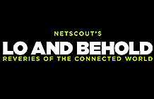 ͨ豸˾Netscout¼Ƭ  Lo and Behold